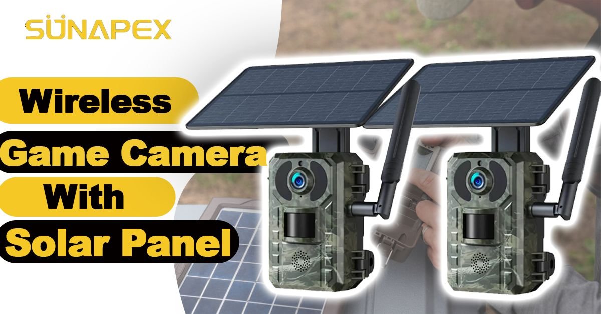 Wireless Game Camera with Solar Panel: Powerful Cam | SUNAPEX 1 Wireless Game Camera with Solar Panel Featured Image