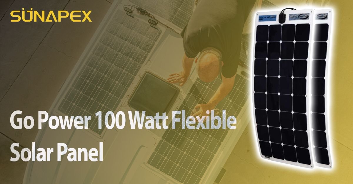 Go Pro 100W Solar Panel | A Best Solar Panel | SUNAPEX 1 Go Pro 100W Solar Panel Featured Image
