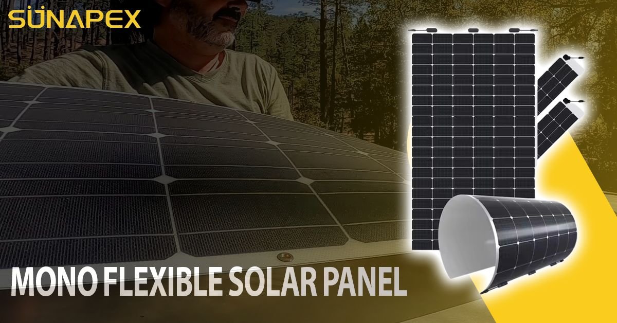 Mono Flexible Solar Panel | The Best Solar Cells | SUNAPEX 1 Mono Flexible Solar Panel Featured Image