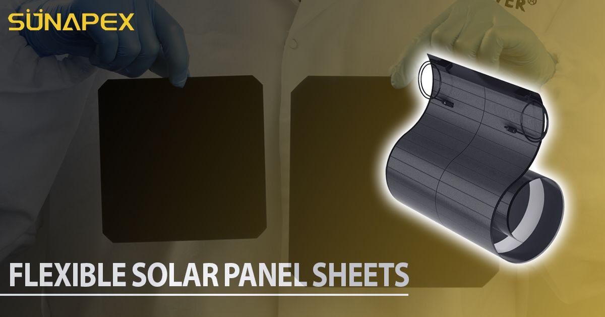 Flexible Solar Panel Sheets | A Great Solution | SUNAPEX 1 flexible solar panel sheets Featured Image